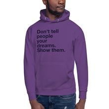 Lade das Bild in den Galerie-Viewer, "Dont Tell"- Premium Unisex Hoodie