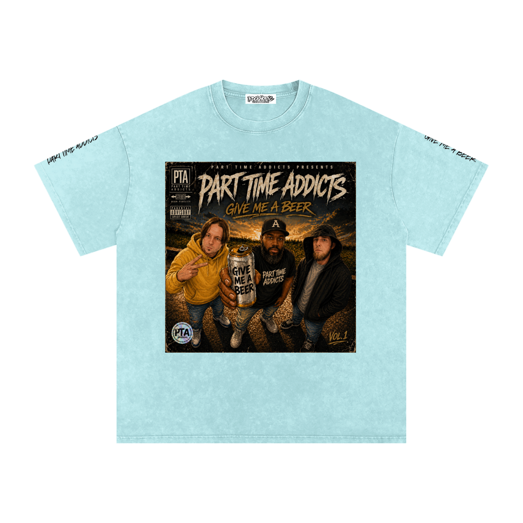 Give Me A Beer - Snow Washed T Shirt